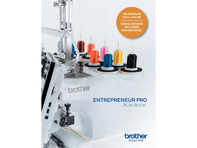 Brother Entrepreneur Pro embroidery machine with colorful thread spools and playbook cover