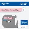 Brother P-touch M-E21 non-laminated label tape cartridge with black print on pink background